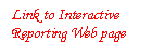 Text Box: Link to Interactive Reporting Web page
